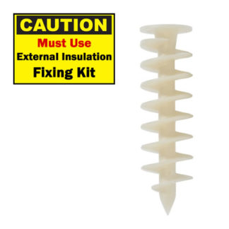 Caution Must Use External Insulation Fixing Kit