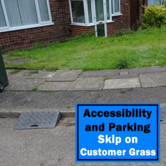 Skip On Customers Grass - Garden