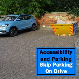 Skip and Parking On Driveway