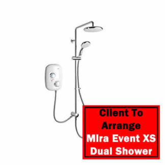 Client To Arrange Mira Power Shower